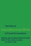 Cover: The Role of Insectivorous Birds in Forest Ecosystems - Academic Press