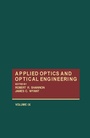 Cover: Applied Optics and Optical Engineering V9 - Academic Press