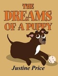 Cover: The Dreams of a Puppy - AMERICA STAR BOOKS