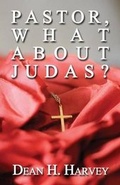 Bild: Pastor, What about Judas? - AMERICA STAR BOOKS