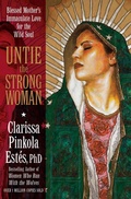 Cover: Untie the Strong Woman - Sounds True Inc