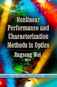 Enlarge image Cover: Nonlinear Performance & Characterization Methods in Optics - Nova Science Publishers Inc