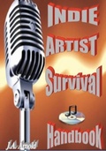 Cover: Indie Artist Survival Handbook - Indie Artist Consultants