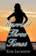 Cover: Married Three Times - AMERICA STAR BOOKS
