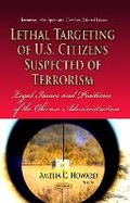 Bild: Lethal Targeting of U.S. Citizens Suspected of Terrorism - Nova Science Publishers Inc