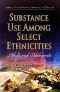 Bild: Substance Use Among Select Ethnicities - Nova Science Publishers Inc