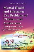 Bild: Mental Health & Substance Use Problems of Children & Adolescents - Nova Science Publishers Inc