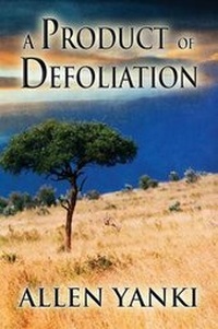Enlarge image Cover: A Product of Defoliation - AMERICA STAR BOOKS