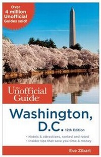 Abbildung von: The Unofficial Guide to Washington, D.C. - Unofficial Guides