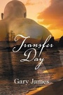 Cover: Transfer Day - Strategic Book Publishing