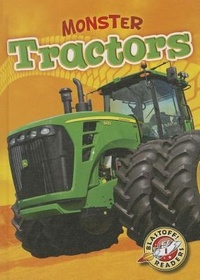 Enlarge image Cover: Tractors - Blastoff! Readers