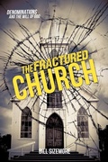 Cover: The Fractured Church - Xulon Press