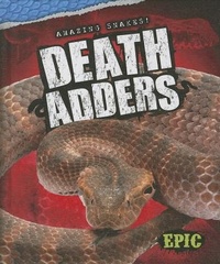 Enlarge image Cover: Death Adders - Bellwether Media