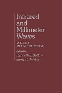 Enlarge image Cover: Infrared and Millimeter Waves V4 - Academic Press