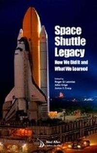 Enlarge image Cover: Space Shuttle Legacy - American Institute of Aeronautics & Astronautics