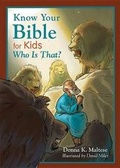 Cover: Know Your Bible for Kids: Who Is That? - Barbour Publishing Inc, U.S.