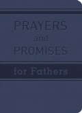 Cover: Prayers and Promises for Fathers - Barbour Publishing, Inc.