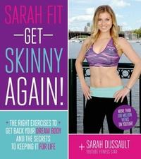 Abbildung von: Sarah Fit: Get Skinny Again! - Page Street Publishing