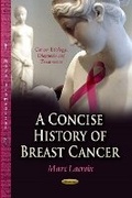 Cover: Concise History of Breast Cancer - Nova Science Publishers Inc
