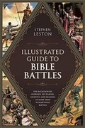 Cover: The Illustrated Guide to Bible Battles - Barbour Publishing Inc, U.S.