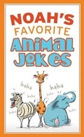 Cover: Noah's Favorite Animal Jokes - Barbour Publishing Inc, U.S.