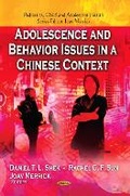 Cover: Adolescence & Behavior Issues in a Chinese Context - Nova Science Publishers Inc