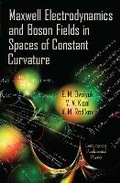 Bild: Maxwell Electrodynamics & Boson Fields in Spaces of Constant Curvature - Nova Science Publishers Inc