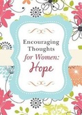 Cover: Encouraging Thoughts for Women: Hope - Barbour Publishing Inc, U.S.