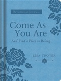 Cover: Come as You Are - Barbour Publishing Inc, U.S.