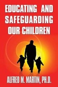 Cover: Educating and Safeguarding Our Children - America Star Books
