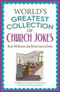 Cover: The World's Greatest Collection of Church Jokes - Barbour Publishing Inc, U.S.