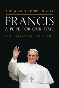 Abbildung von: Francis: A Pope for Our Time - Humanix Books