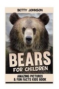 Cover: Bears for Kids - Speedy Publishing LLC