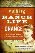 Cover: Pioneer Ranch Life in Orange - Arcadia Publishing (SC)