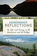 Cover: Adirondack Reflections - Arcadia Publishing (SC)