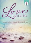 Cover: Love Lifted Me - Barbour Publishing Inc, U.S.