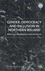 Cover: Gender, Democracy and Inclusion in Northern Ireland - Palgrave Macmillan