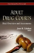 Bild: Adult Drug Courts - Nova Science Publishers Inc