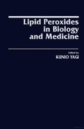 Cover: Lipid Peroxides in Biology and Medicine - Academic Press
