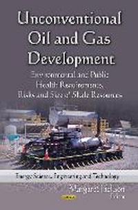 Enlarge image Cover: Unconventional Oil & Gas Development - Nova Science Publishers Inc