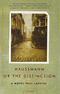 Enlarge image Cover: Haussmann, or, the Distinction - St Martin's Press