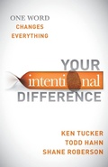 Cover: Your Intentional Difference - Morgan James Publishing llc