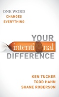 Cover: Your Intentional Difference - Morgan James Publishing llc