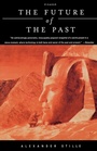 Cover: The Future of the Past - St Martin's Press