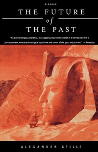 Enlarge image Cover: The Future of the Past - St Martin's Press