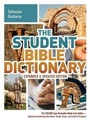 Cover: The Student Bible Dictionary - Barbour Publishing Inc, U.S.