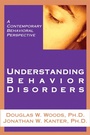 Cover: Understanding Behavior Disorders - New Harbinger Publications