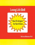 Cover: Living Life Well - New Harbinger Publications