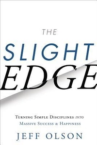 Enlarge image Cover: Slight Edge - Greenleaf Book Group LLC