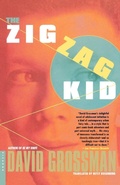 Cover: The Zig Zag Kid - St Martin's Press